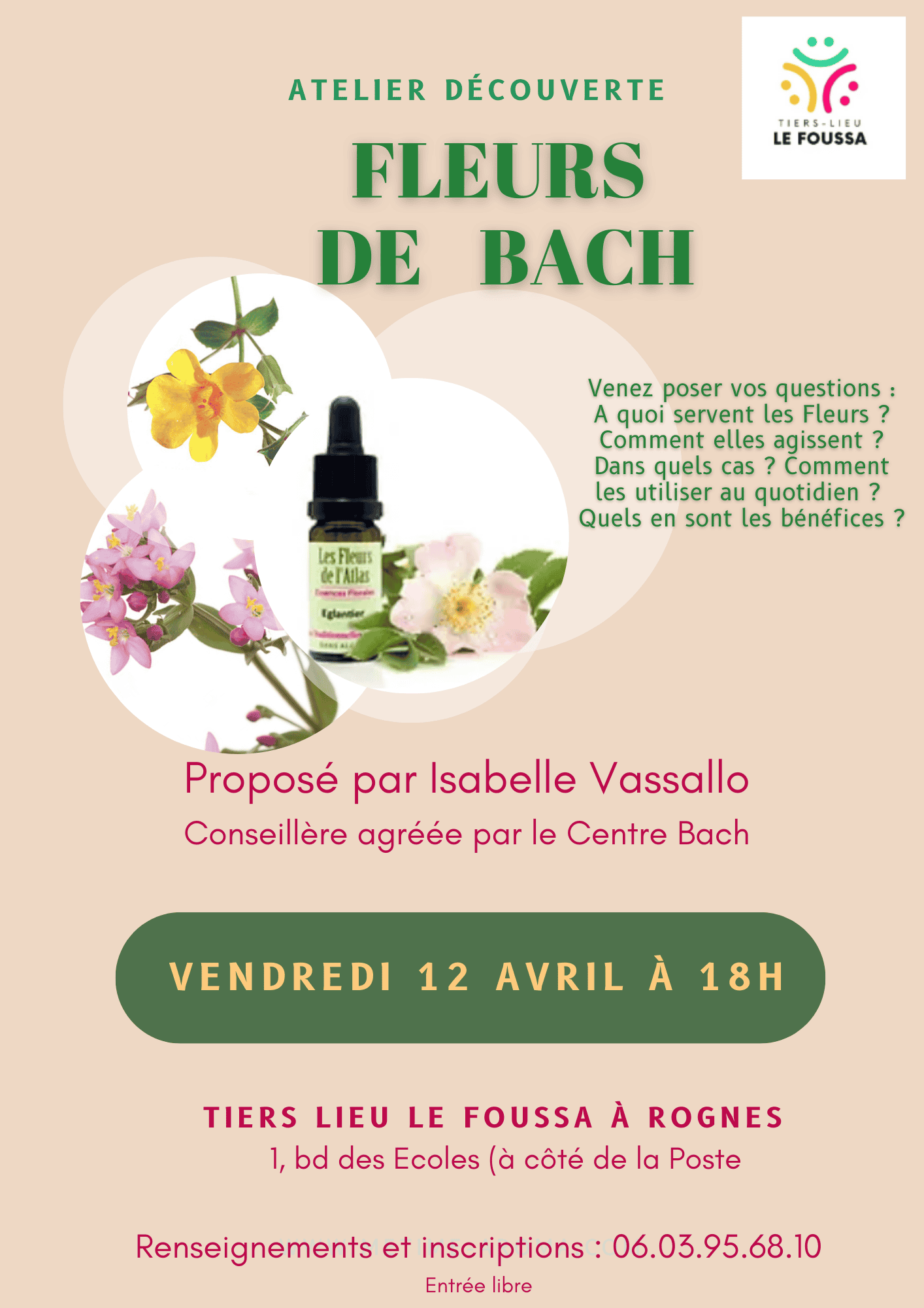Fleurs de Bach à Rognes, le vendredi 12 avril au Foussa