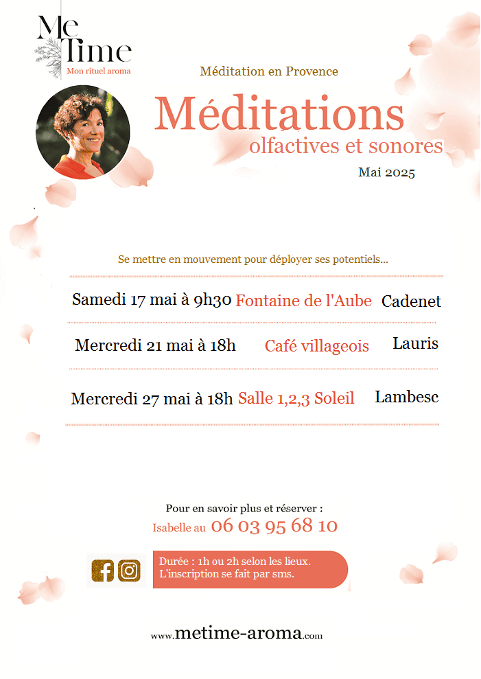 Méditations en Provence en mai 2025